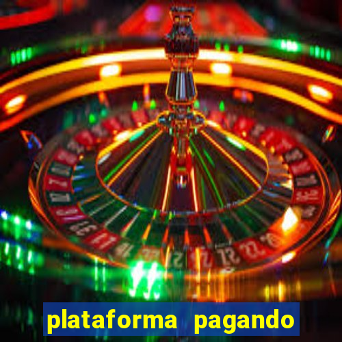 plataforma pagando fortune tiger